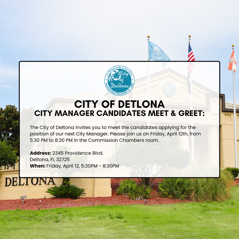 Special Deltona City Commission Meeting to follow Meet and Greet