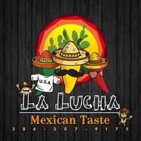 La Lucha Mexican Taste