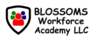 Blossoms Workforce Academy, LLC